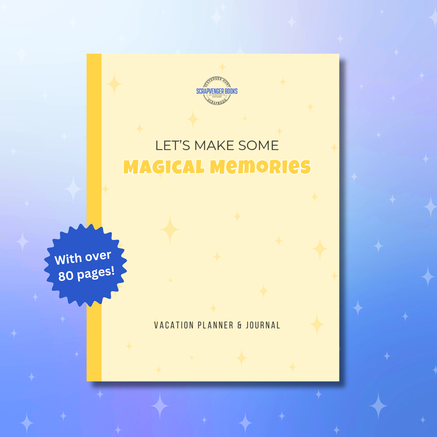 Magical Memories — Vacation Planner & Journal